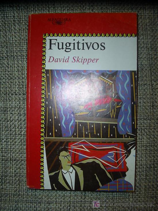 Libros de segunda mano: Fugitivos / David Skipper  * NOVELA JUVENIL * - Foto 1