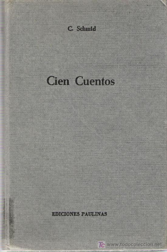 Libros de segunda mano: CIEN CUENTOS / C. SCHMID - Foto 1