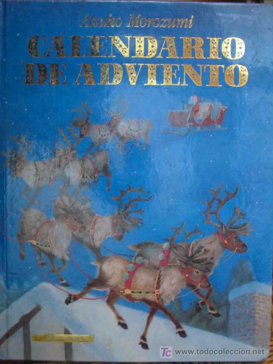 Libros de segunda mano: CALENDARIO DE ADVIENTO. MOROZUMI Atsuko. 1996 - Foto 1