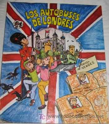 Libros de segunda mano: LOS AUTOBUSES DE LONDRES, DE TORAY - Foto 1
