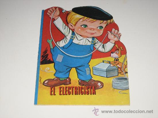 Libros de segunda mano: CUENTO TROQUELADO - EL ELECTRICISTA 1971 -ED. VILMAR - Foto 1