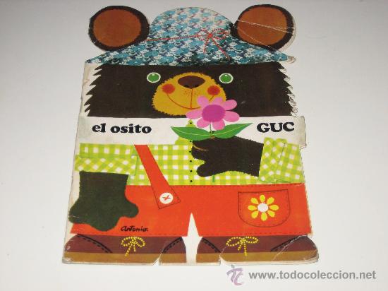 Libros de segunda mano: CUENTO TROQUELADO - EL OSITO GUC -1975 EMOGRAPH - Foto 1