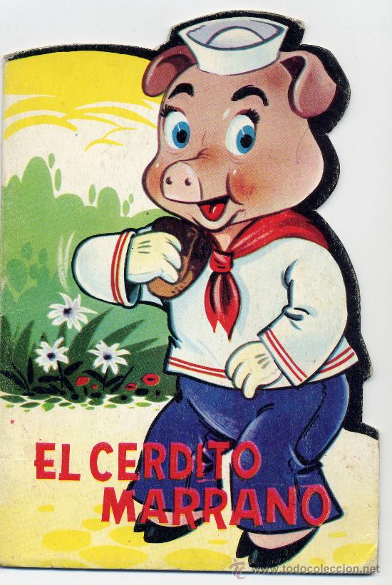 Libros de segunda mano: Cuento troquelado.El cerdito marrano.  Edit. Ferma, 1966 - Foto 1