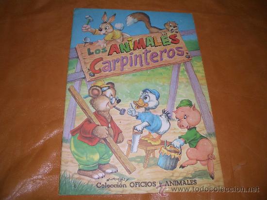 Libros de segunda mano: LOS ANIMALES CARPINTEROS - Foto 1