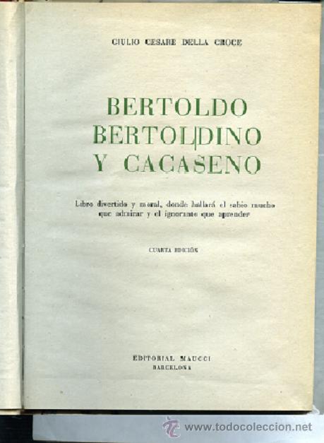 Libros de segunda mano: BERTOLDO, BERTOLDINO Y CACASENO - Foto 1