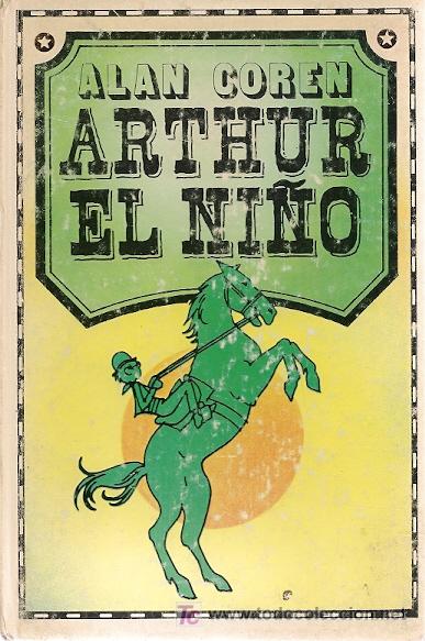 Libros de segunda mano: Arthur el ni&ntilde;o / Alan Coren - Foto 1