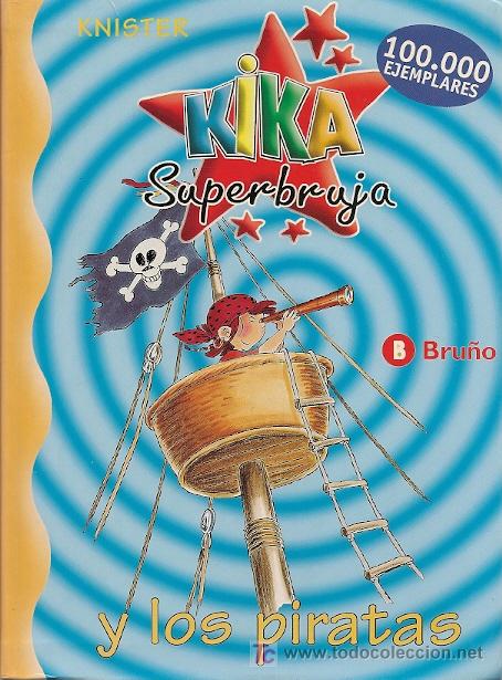 Libros de segunda mano: Kika superbruja y los piratas / Knister - Foto 1