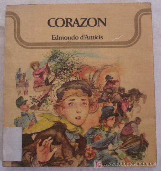 Libros de segunda mano: CORAZON - EDMONDO D AMICIS. - Foto 1