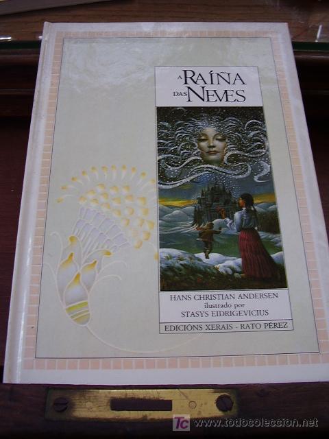 Libros de segunda mano: A Rai&ntilde;a das Neves, Hans Christian Andersen - Foto 1