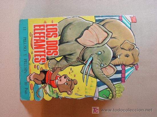 Libros de segunda mano: CUENTO INFANTIL TROQUELADO, LOS DOS ELEFANTES, PELUSO Y PELUSIN, TORAY, BARCELONA, 1969