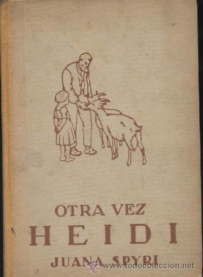 Libros de segunda mano: OTRA VEZ HEIDI (A-CUENTO-239) - Foto 1