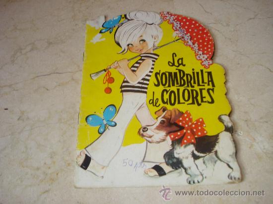 Libros de segunda mano: CUENTO TROQUELADO LA SOMBRILLA DE COLORES - TORAY 1980 - Foto 1