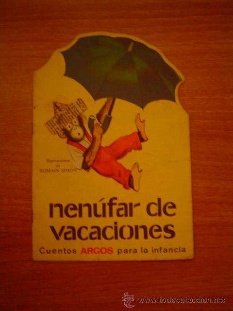 Libros de segunda mano: TROQUELADO  NENUFAR DE VACACIONES  -CUENTOS ARGOS PARA LA INFANCIA