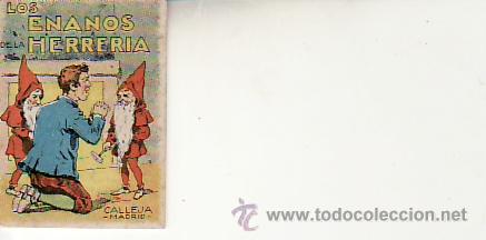 Libros de segunda mano: CALLEJA .SERIE I TOMO N&ordm;15.LOS ENANOS DE LA HERRERIA.