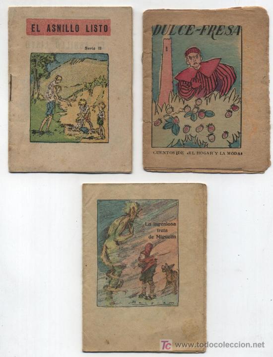 Gebrauchte B&uuml;cher: Lote de 3 cuentos (10x7,5). Editorial Bagu&ntilde;&aacute; y El Hogar y la Moda.