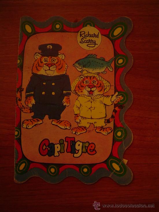 Libros de segunda mano: CUENTO TROQUELADOS .TIO VIVO . CAPI TIGRE ,RICHARD SCARRY