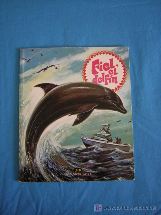 Libros de segunda mano: Fiel el Delf&iacute;n. Ediciones Laida. - Foto 1
