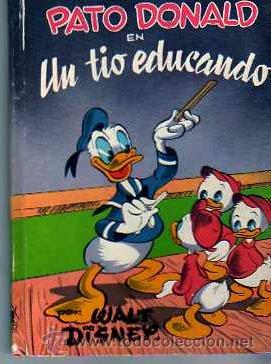 Libros de segunda mano: CUENTO PATO DONALD EN UN TIO EDUCANDO ED. MOLINO 1954 - Foto 1