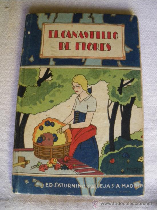 Libros de segunda mano: EL CANASTILLO DE FLORES. - Foto 1
