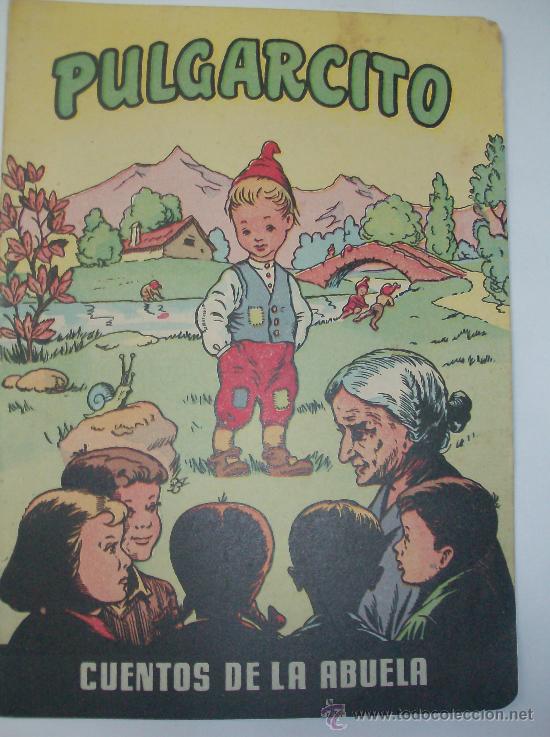 Libros de segunda mano: LOS CUENTOS DE LA ABUELA    PULGARCITO - Foto 1