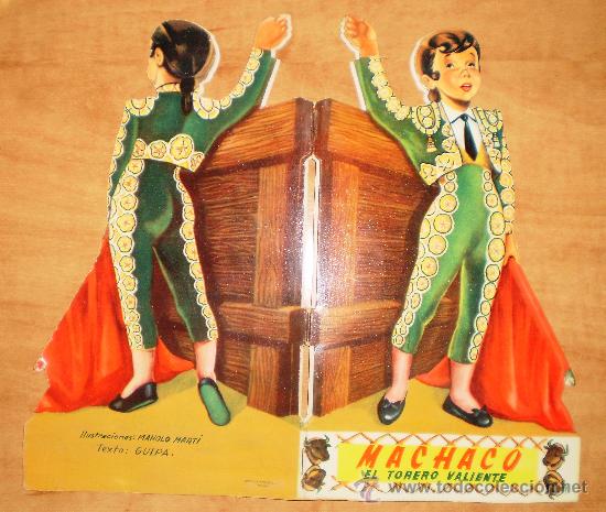 Libros de segunda mano: MACHACO EL TORERO VALIENTE ANTIGUO CUENTO TROQUELADO ILUSTRACIONES MANOLO MARTI