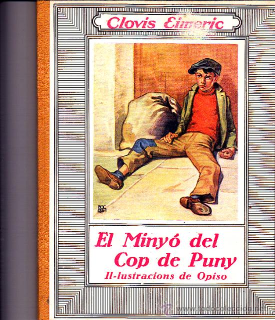 Libri di seconda mano: CUENTO EL MINYO DEL COP DE PUNY ILUSTRAT PER OPISO