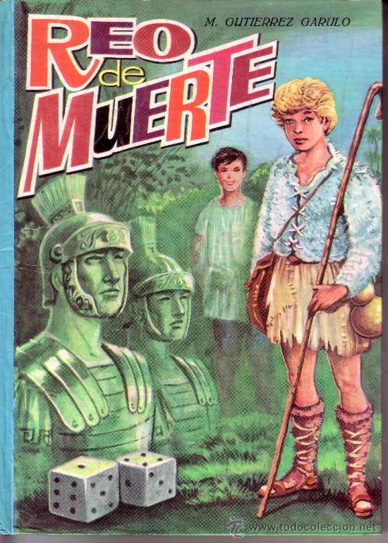 Libros de segunda mano: REO DE MUERTE - M GUTIERREZ GARULO - Foto 1