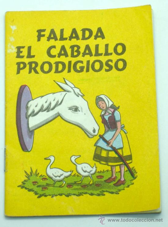 Libros de segunda mano: Falada el caballo prodigioso cuento Ed Susaeta 1969 10,5 cm x 7,5 cm