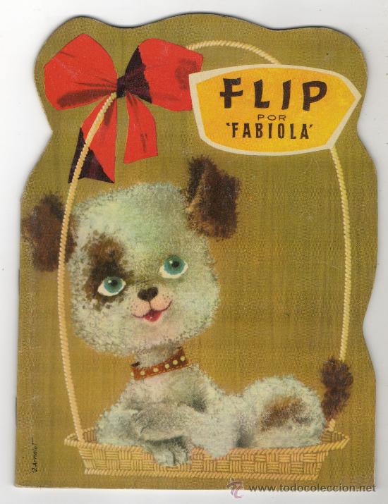 Libros de segunda mano: CUENTO TROQUELADO FLIP POR FABIOLA PERRO PERRITO LIBRO INFANTIL ILUSTRADO ED. ARTIGAS IL. J. ARNALOT