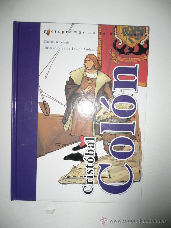 Libros de segunda mano: CRISTOBAL COL&Oacute;N LIBRO CON PICTOGRAMAS - Foto 1