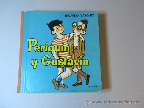 Libros de segunda mano: Periqu&iacute;n y Gustav&iacute;n (autor: Eduardo Vazquez) - Foto 1