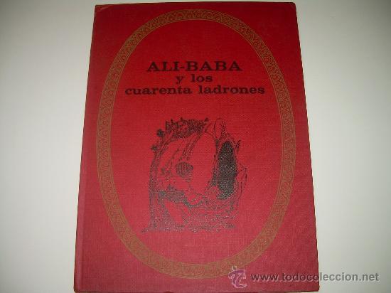 Libros de segunda mano: ALI -  BABA Y LOS CUARENTA LADRONES......EDITORIAL BRUGUERA...1970 - Foto 2