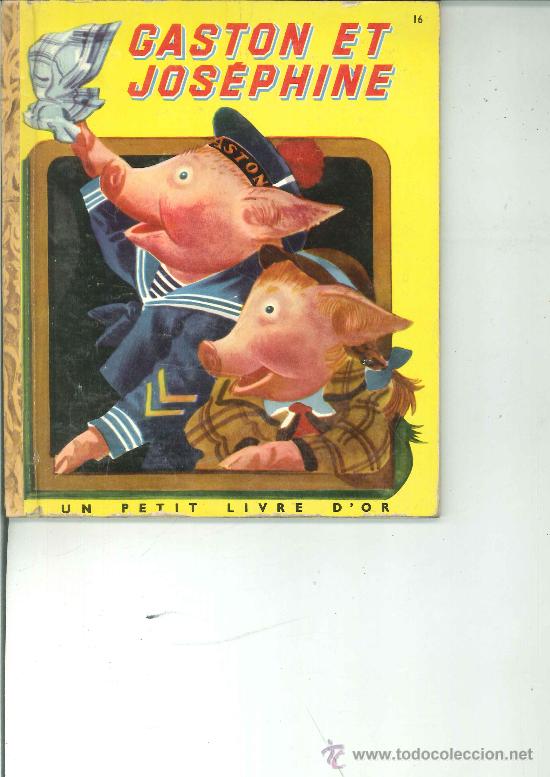 Libros de segunda mano: GASTON ET JOSEPHINEGeorges Duplaix - Foto 1