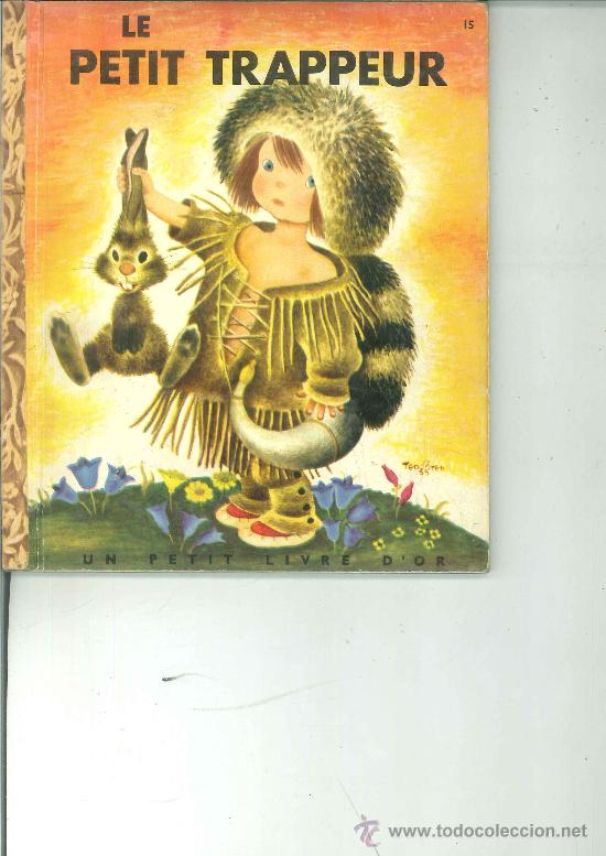 Libros de segunda mano: LE PETIT TRAPPEUR. Catherine Jacqueson - Foto 1