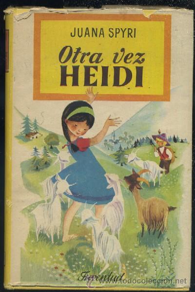 Libros de segunda mano: OTRA VEZ HEIDI   A-CUENTO-366 - Foto 1