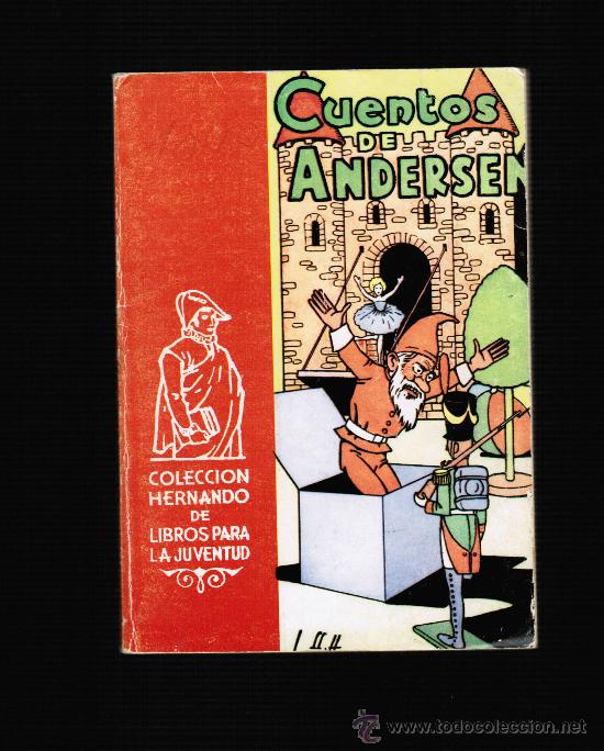 Libros de segunda mano: CUENTOS DE ANDERSEN - COLECCION HERNANDO DE LIBROS PARA LA JUVENTUD - Foto 1