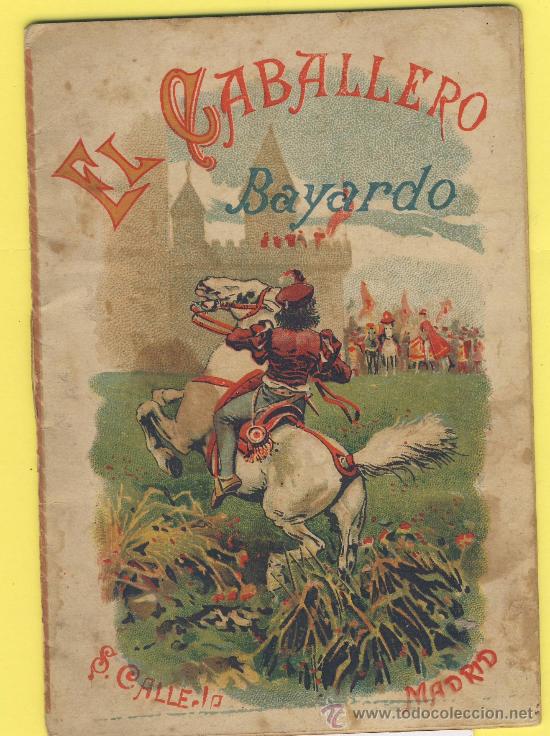 Libros de segunda mano: Cuento de s.calleja madrid  el caballero bayardo 16 pag ilustraciones