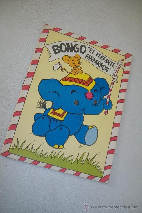 Libri di seconda mano: BONGO, EL ELEFANTE FANFARR&Oacute;N.- EDT: FERMA.- 1967