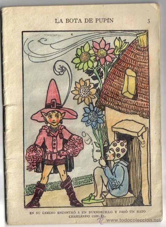 Libros de segunda mano: PEQUE&Ntilde;O CUENTO PARA NI&Ntilde;OS &rdquo;LA BOTA DE PUPIN&rdquo; A&Ntilde;OS 20, 30 PAGINAS