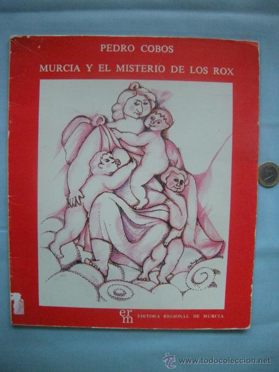 Libros de segunda mano: LIBRO INFANTIL MURCIA Y EL MISTERIO DE LOS ROX - PEDRO COBOS - Foto 1
