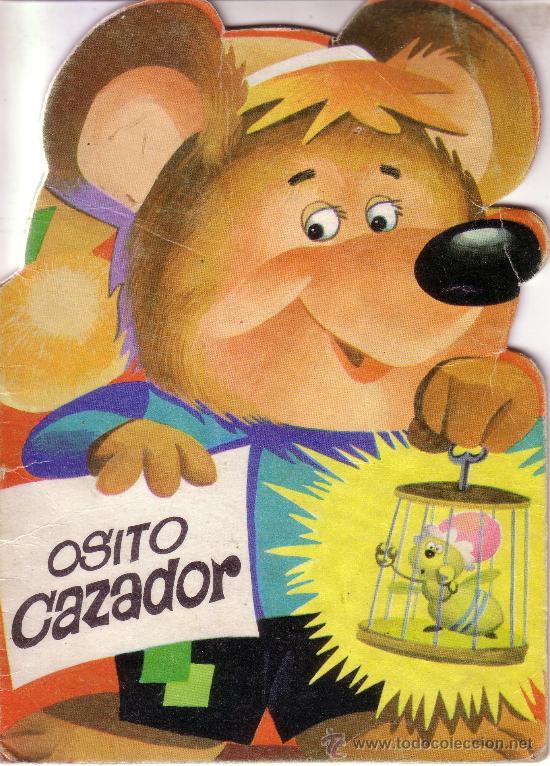 Libros de segunda mano: TROQUELADOS PIPO - OSITO CAZADOR N&ordm; 23