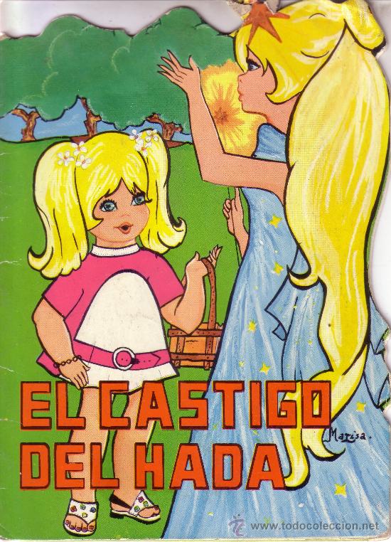 Libros de segunda mano: COLECCION TROQUELADOS SAN NICOLAS - EL CASTIGO DEL HADA