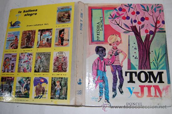 Libros de segunda mano: Tom y Jim.M&ordf; ELVIRA LACACI.RM56404 - Foto 1