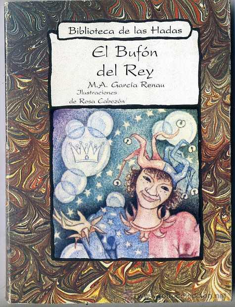 Libros de segunda mano: BIBLIOTECA DE LAS HADAS : EL BUF&Oacute;N DEL REY (OBELISCO, 1986) - Foto 1