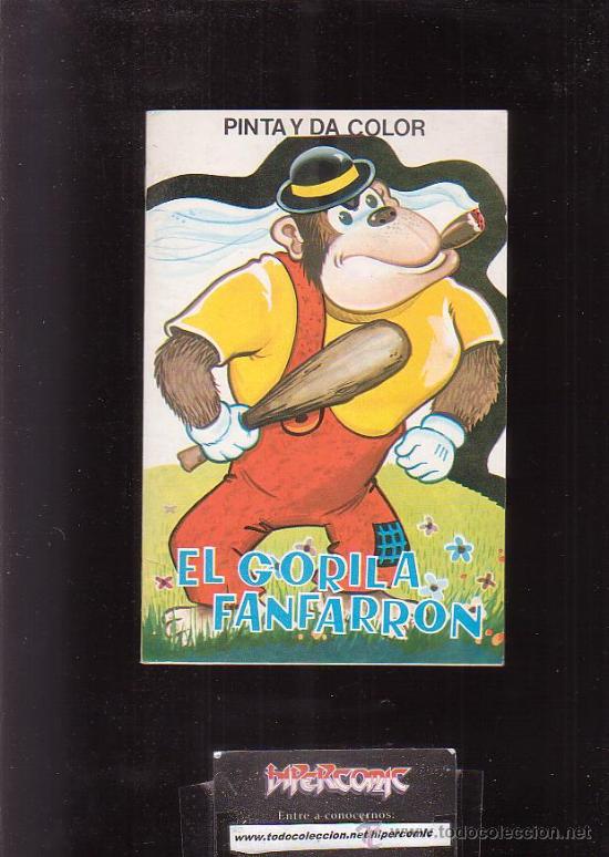 Gebrauchte B&uuml;cher: PINTA Y DA COLOR , EL GORILA FANFARRON
