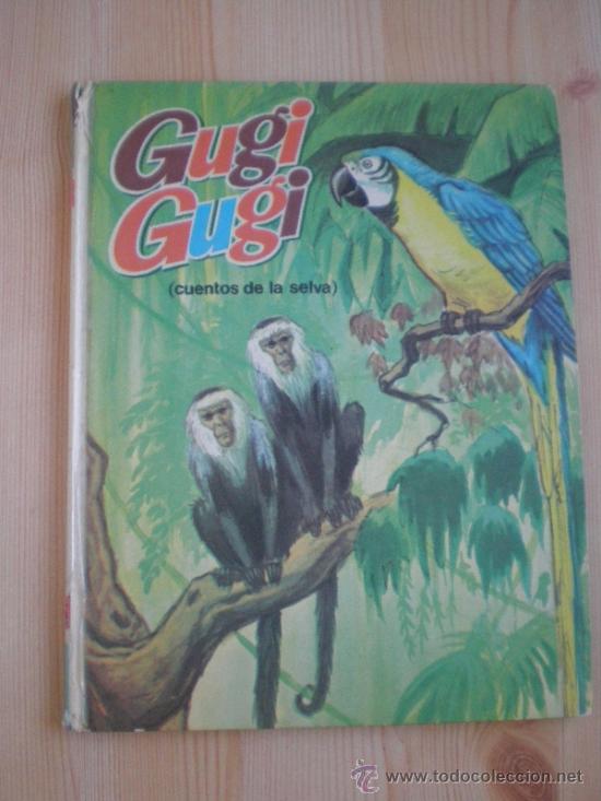 Libros de segunda mano: GUGI GUGI.  CUENTOS DE LA SELVA.  A. IBARRA - Foto 1