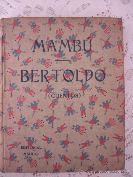 Libros de segunda mano: CUENTOS MAMBU BERTOLDO.AFRICA EDITORIAL MAUCCI. - Foto 1