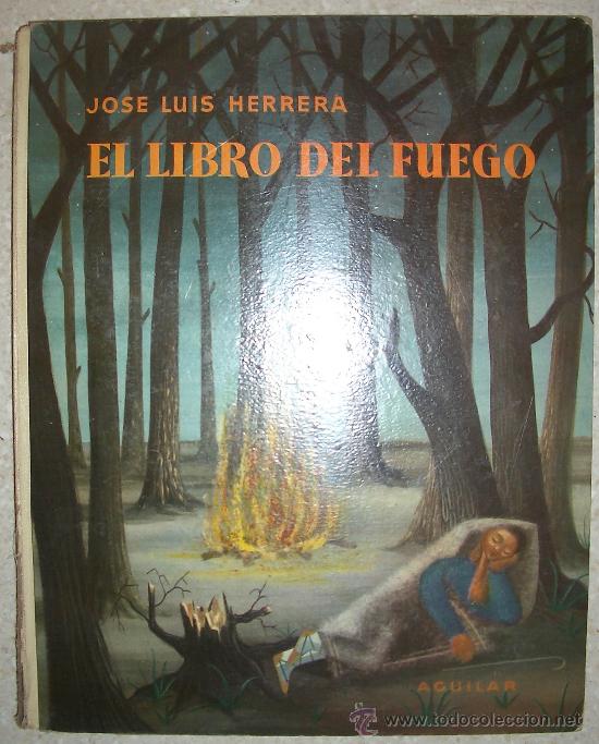 Libros de segunda mano: 1958. El libro del fuego. Jos&eacute; Luis Herrera - Foto 1