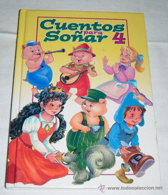 Libros de segunda mano: cuentos para so&ntilde;ar  4  ediciones Salda&ntilde;a - Foto 1