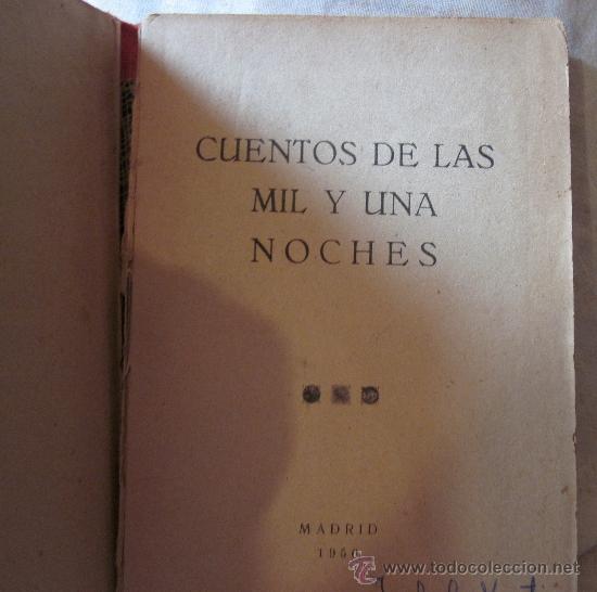 Libros de segunda mano: CUENTOS DE LAS MIL Y UNA NOCHES,A&Ntilde;O 1956 - Foto 2